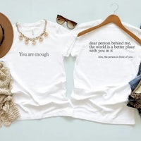 you are enough women's t-shirt